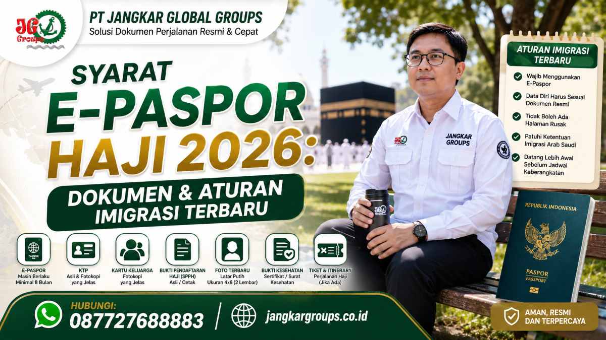 Syarat E-Paspor Haji 2026 Dokumen & Aturan Imigrasi Terbaru