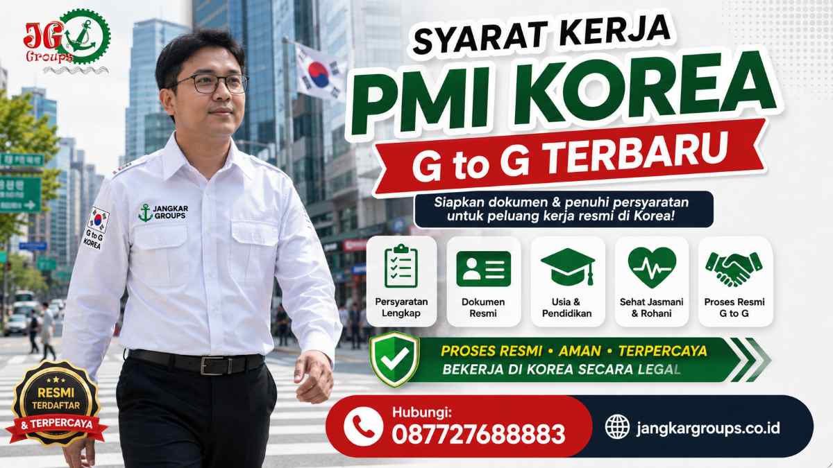 Syarat Kerja PMI Korea G to G Terbaru