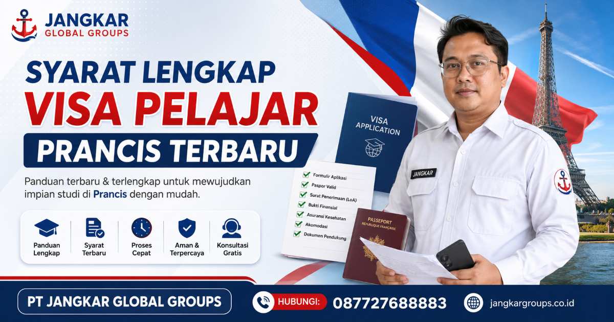 Syarat Lengkap Visa Pelajar Prancis Terbaru