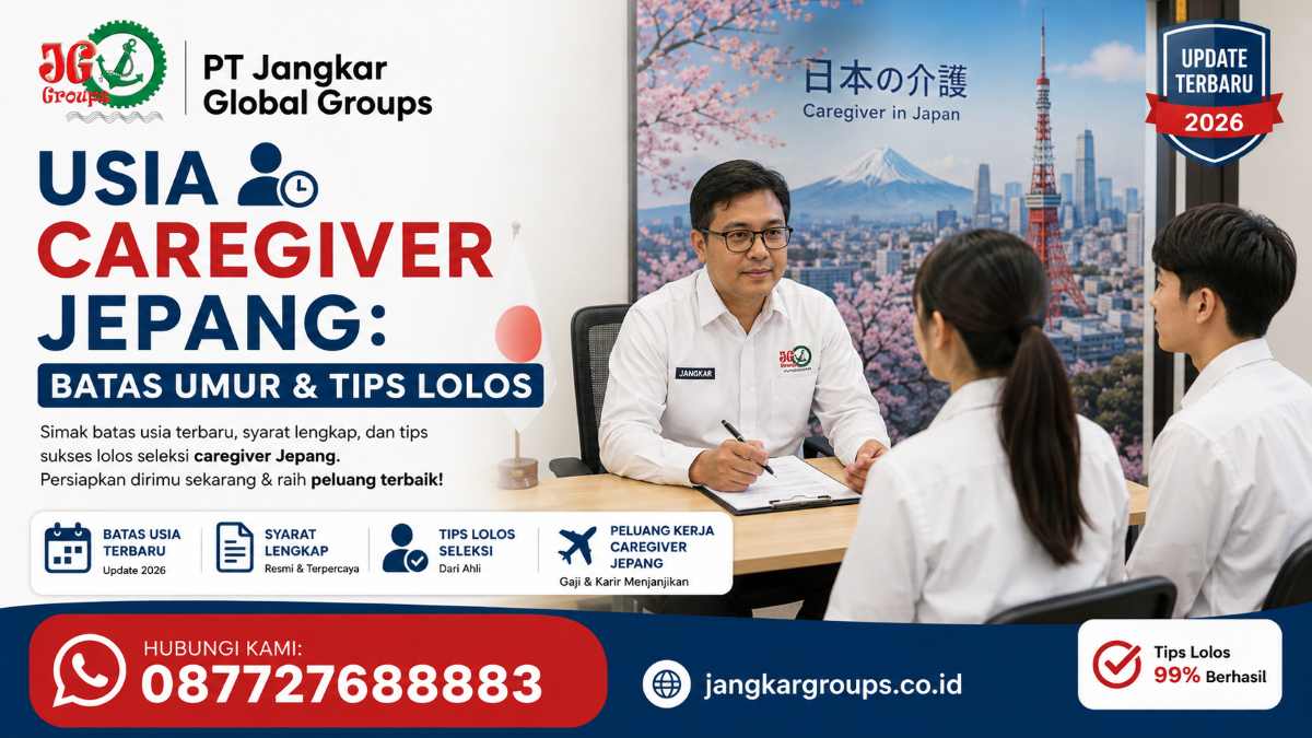 Usia Caregiver Jepang Batas Umur & Tips Lolos