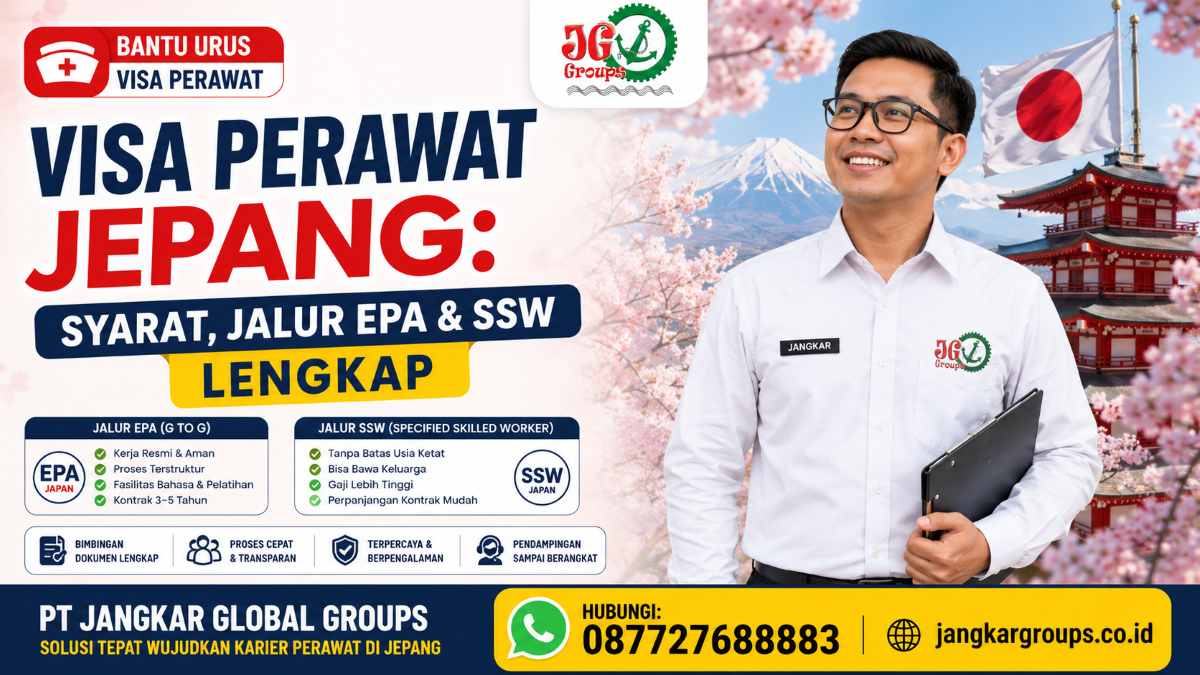 Visa Perawat Jepang Syarat, Jalur EPA & SSW Lengkap