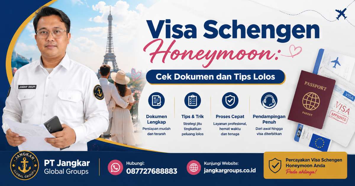 Visa Schengen Honeymoon Cek Dokumen dan Tips Lolos