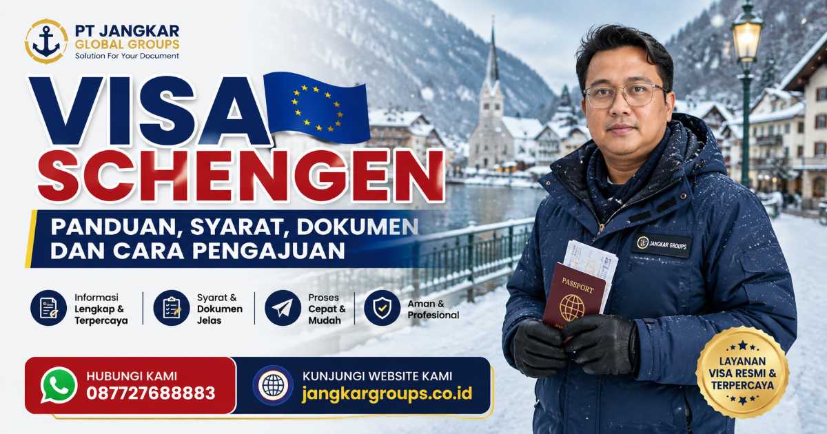 Visa Schengen Panduan, Syarat, Dokumen dan Cara Pengajuan