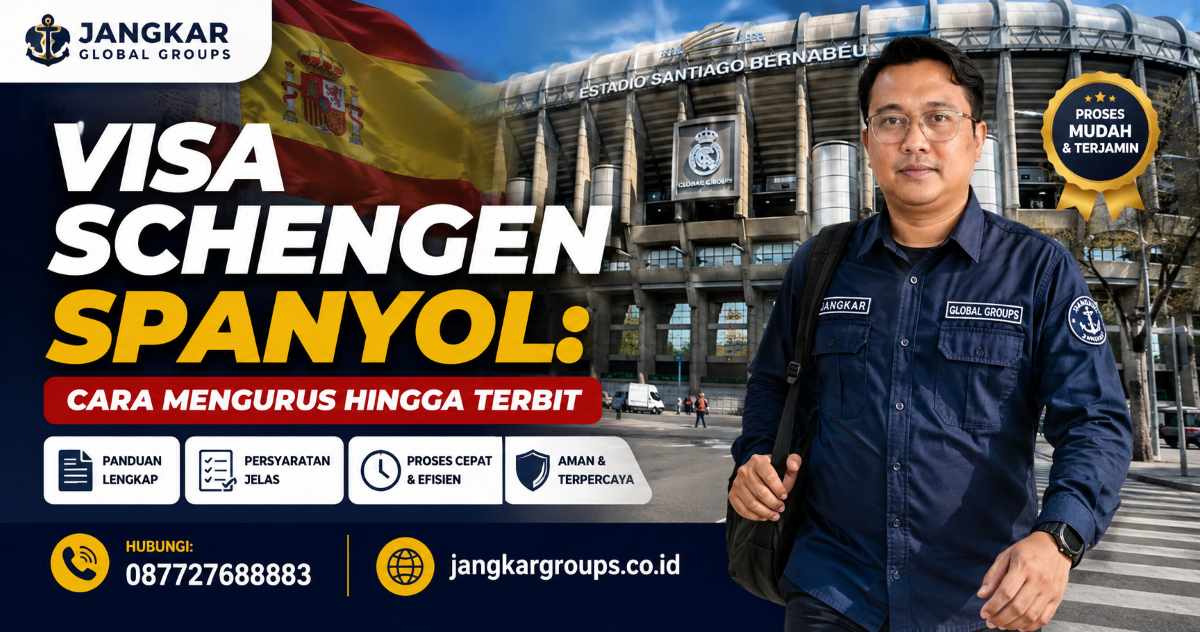 Visa Schengen Spanyol Cara Mengurus Hingga Terbit