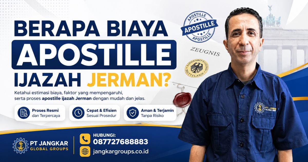 Berapa Biaya Apostille Ijazah Jerman?