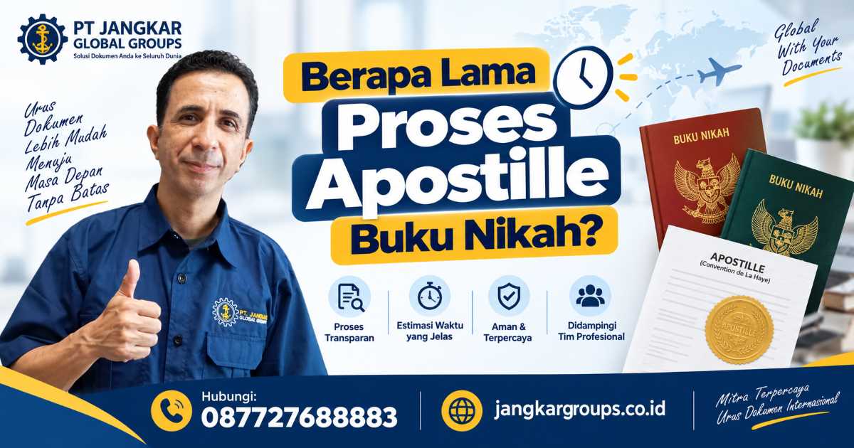 Berapa Lama Proses Apostille Buku Nikah?