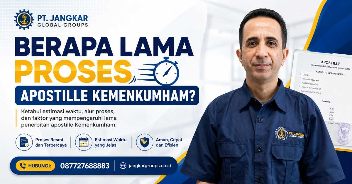 Berapa Lama Proses Apostille Kemenkumham