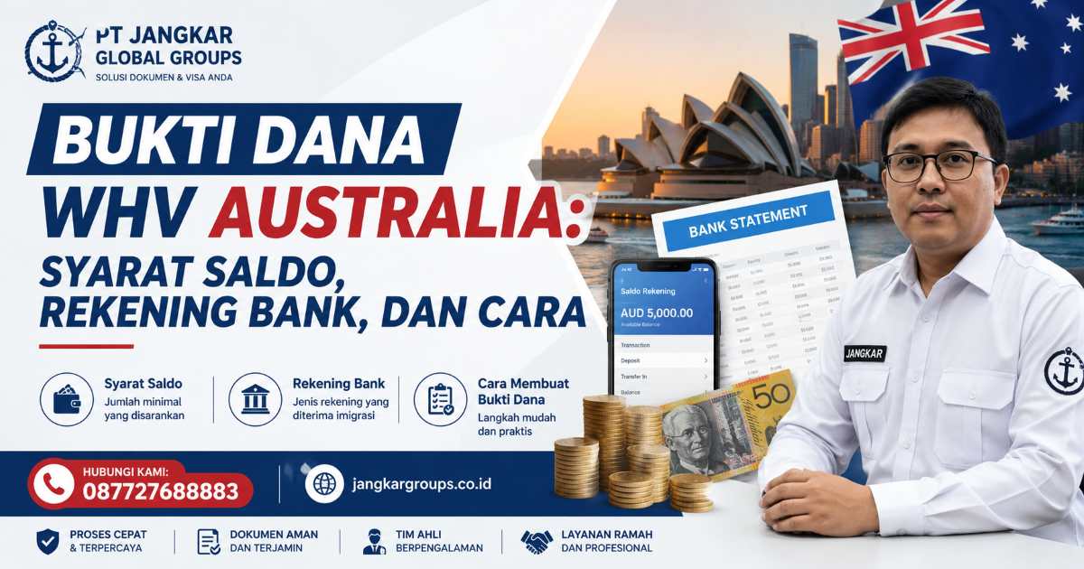 Bukti Dana WHV Australia Syarat Saldo, Rekening Bank, dan Cara
