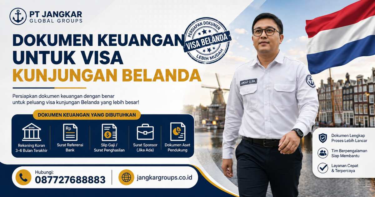 Dokumen Keuangan untuk Visa Kunjungan Belanda