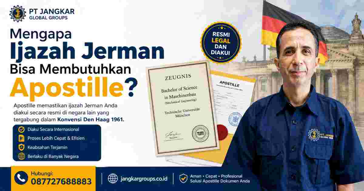 Mengapa Ijazah Jerman Bisa Membutuhkan Apostille