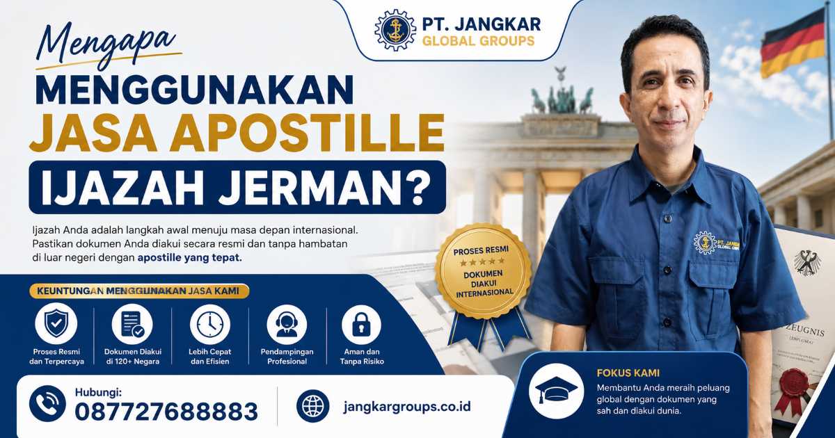 Mengapa Menggunakan Jasa Apostille Ijazah Jerman?