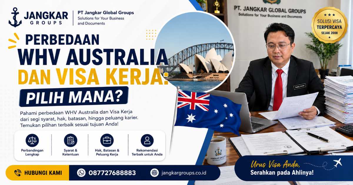 Perbedaan WHV Australia dan Visa Kerja Pilih Mana