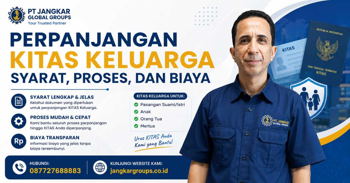 Perpanjangan KITAS Keluarga Syarat, Proses, dan Biaya