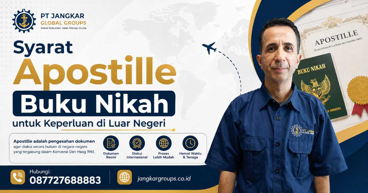 Syarat Apostille Buku Nikah untuk Keperluan di Luar Negeri
