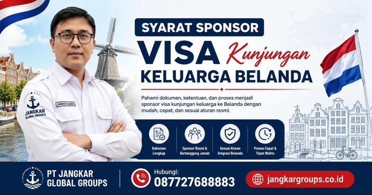 Syarat Sponsor Visa Kunjungan Keluarga Belanda