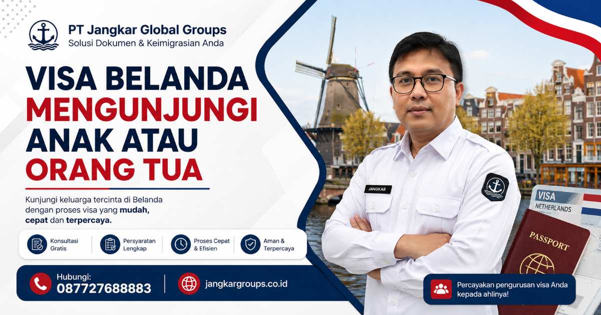 Visa Belanda Mengunjungi Anak atau Orang Tua