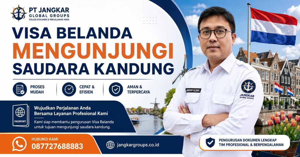Visa Belanda Mengunjungi Saudara Kandung