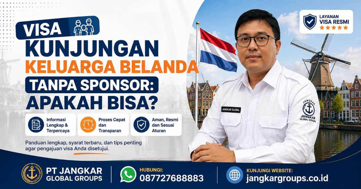 Visa Kunjungan Keluarga Belanda Tanpa Sponsor Apakah Bisa
